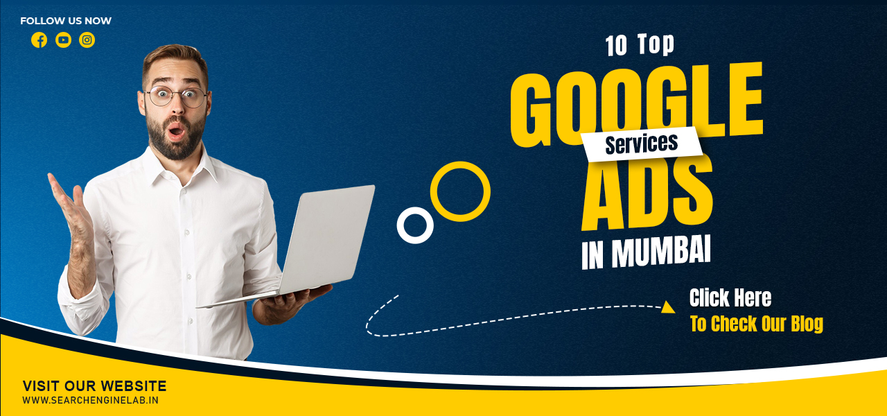 10 Top Google Ads Services in Mumbai with Best ROI