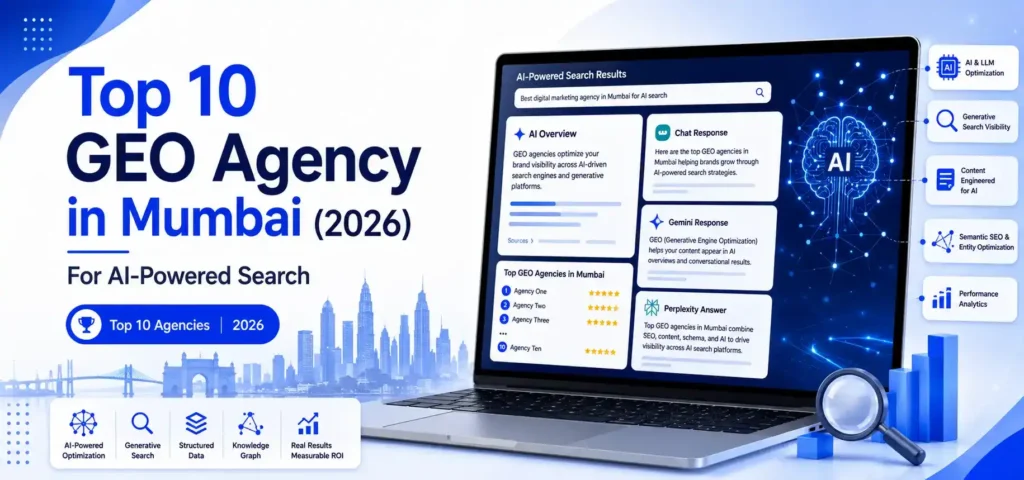 Top 10 GEO Agency in Mumbai (2026) for AI-Powered Search